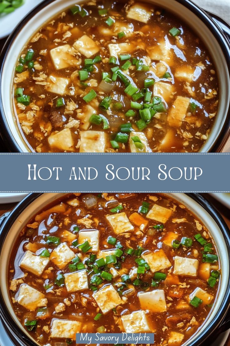 Unlock Bold Flavor: The Secrets to Perfect Hot & Sour Soup